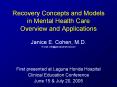 Recovery Concepts and Models in Mental Health Care Overview and Applications PowerPoint PPT Presentation