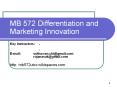 MB 572 Differentiation and Marketing Innovation PowerPoint PPT Presentation