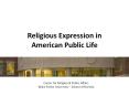 Religious Expression in American Public Life PowerPoint PPT Presentation