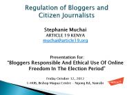 Regulation of Bloggers and Citizen Journalists