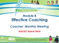 Module B Effective Coaching Coaches’ Monthly Meeting PowerPoint PPT Presentation