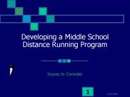 Developing a Middle School Distance Running Program