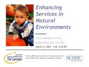 Enhancing Services in Natural Environments