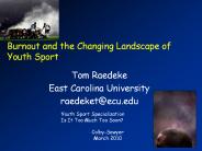 Burnout and the Changing Landscape of Youth Sport