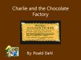 Charlie and the Chocolate Factory PowerPoint PPT Presentation