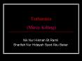 Euthanasia (Mercy Killing) PowerPoint PPT Presentation