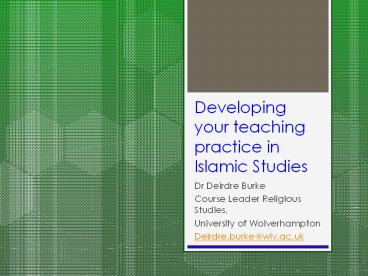 Developing your teaching practice in Islamic Studies