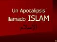 Un Apocalipsis llamado ISLAM ??????? PowerPoint PPT Presentation