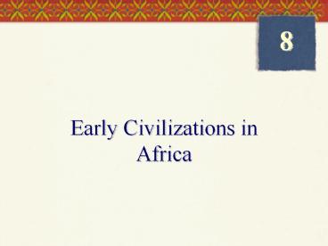 Early Civilizations in Africa