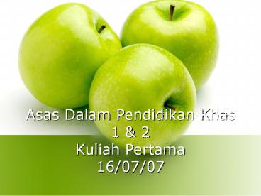 Asas Dalam Pendidikan Khas 1