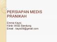 PERSIAPAN MEDIS PRANIKAH PowerPoint PPT Presentation