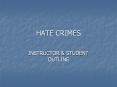 HATE CRIMES PowerPoint PPT Presentation
