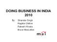DOING BUSINESS IN INDIA 2010 PowerPoint PPT Presentation