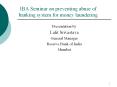 IBA Seminar on preventing abuse of banking system for money laundering PowerPoint PPT Presentation