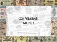 Confederate Currency PowerPoint PPT Presentation