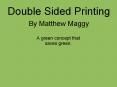 Double Sided Printing By Matthew Maggy PowerPoint PPT Presentation