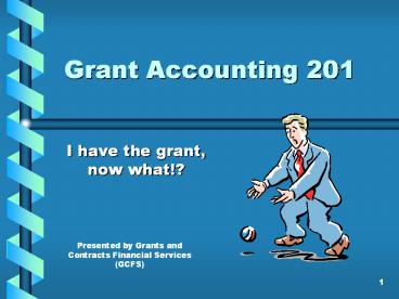 Grant Accounting 201