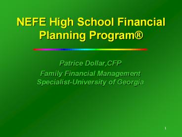 NEFE High School Financial Planning Program  Patrice