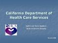 California Department of Health Care Services Audits and PowerPoint PPT Presentation