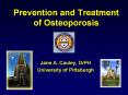 Prevention and Treatment of Osteoporosis PowerPoint PPT Presentation