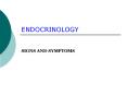 ENDOCRINOLOGY SIGNS AND SYMPTOMS UNINTENDED WEIGHT LOSS The PowerPoint PPT Presentation