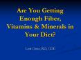 Are You Getting Enough Fiber, Vitamins & Minerals in Your PowerPoint PPT Presentation