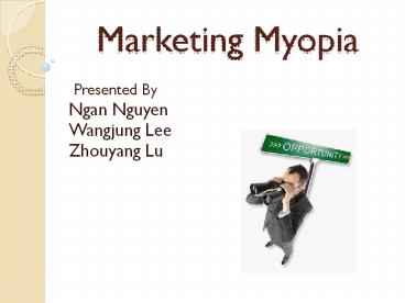 Marketing Myopia