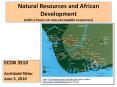 Natural Resources and African Development (with a focus on non-renewable resources) PowerPoint PPT Presentation