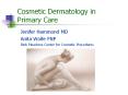 Cosmetic Dermatology in Primary Care PowerPoint PPT Presentation
