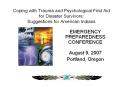 Coping with Trauma and Psychological First Aid for Disaster Survivors: Suggestions for American Indians PowerPoint PPT Presentation