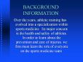 BACKGROUND INFORMATION PowerPoint PPT Presentation
