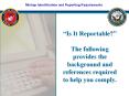 Mishap Identification and Reporting Requirements  Is It PowerPoint PPT Presentation