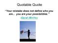 Quotable Quote PowerPoint PPT Presentation