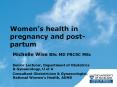 Women’s health in pregnancy and post-partum PowerPoint PPT Presentation