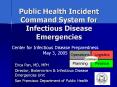 Public Health Incident Command System for Infectious Disease Emergencies PowerPoint PPT Presentation