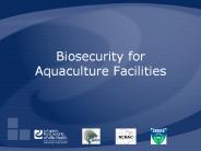 Biosecurity for Aquaculture Facilities