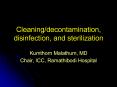 Cleaning/decontamination, disinfection, and sterilization PowerPoint PPT Presentation