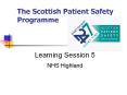 The Scottish Patient Safety Programme PowerPoint PPT Presentation