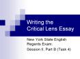 Writing the Critical Lens Essay PowerPoint PPT Presentation