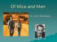 Of Mice and Men PowerPoint PPT Presentation