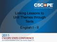 Linking Lessons to Unit Themes through Texts English I - II PowerPoint PPT Presentation
