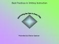 Best Practices in Writing Instruction PowerPoint PPT Presentation