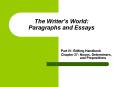 The Writer’s World: Paragraphs and Essays PowerPoint PPT Presentation