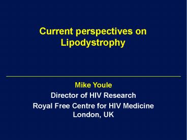 Current perspectives on Lipodystrophy