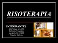 RISOTERAPIA PowerPoint PPT Presentation