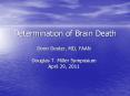 Determination of Brain Death PowerPoint PPT Presentation