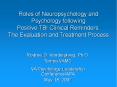 Roles of Neuropsychology and Psychology following Positive TBI Clinical Reminders: The Evaluation and Treatment Process PowerPoint PPT Presentation