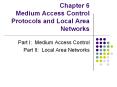 Chapter 6 Medium Access Control Protocols and Local Area Networks PowerPoint PPT Presentation