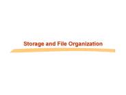 Storage and File Organization