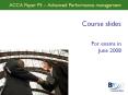 ACCA Paper P5 – Advanced Performance management PowerPoint PPT Presentation